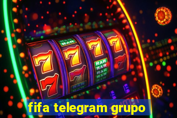 fifa telegram grupo